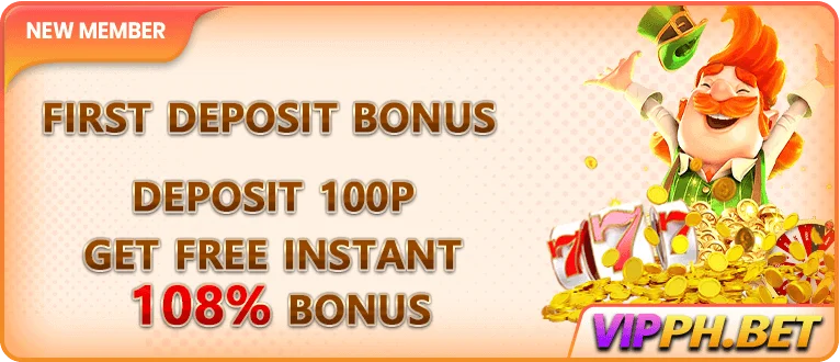 VIPPH first deposit bonus — deposit 100 PHP get 108% bonus